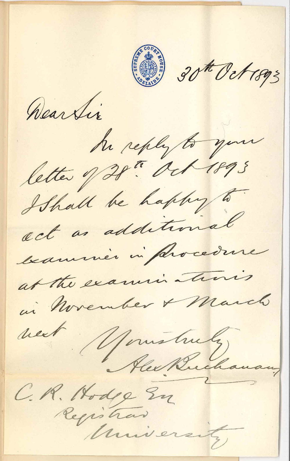 Alex Buchanan - Supreme Courthouse Adelaide - Act as Examiner in Law of Procedure November and March 1894 LLB Degree