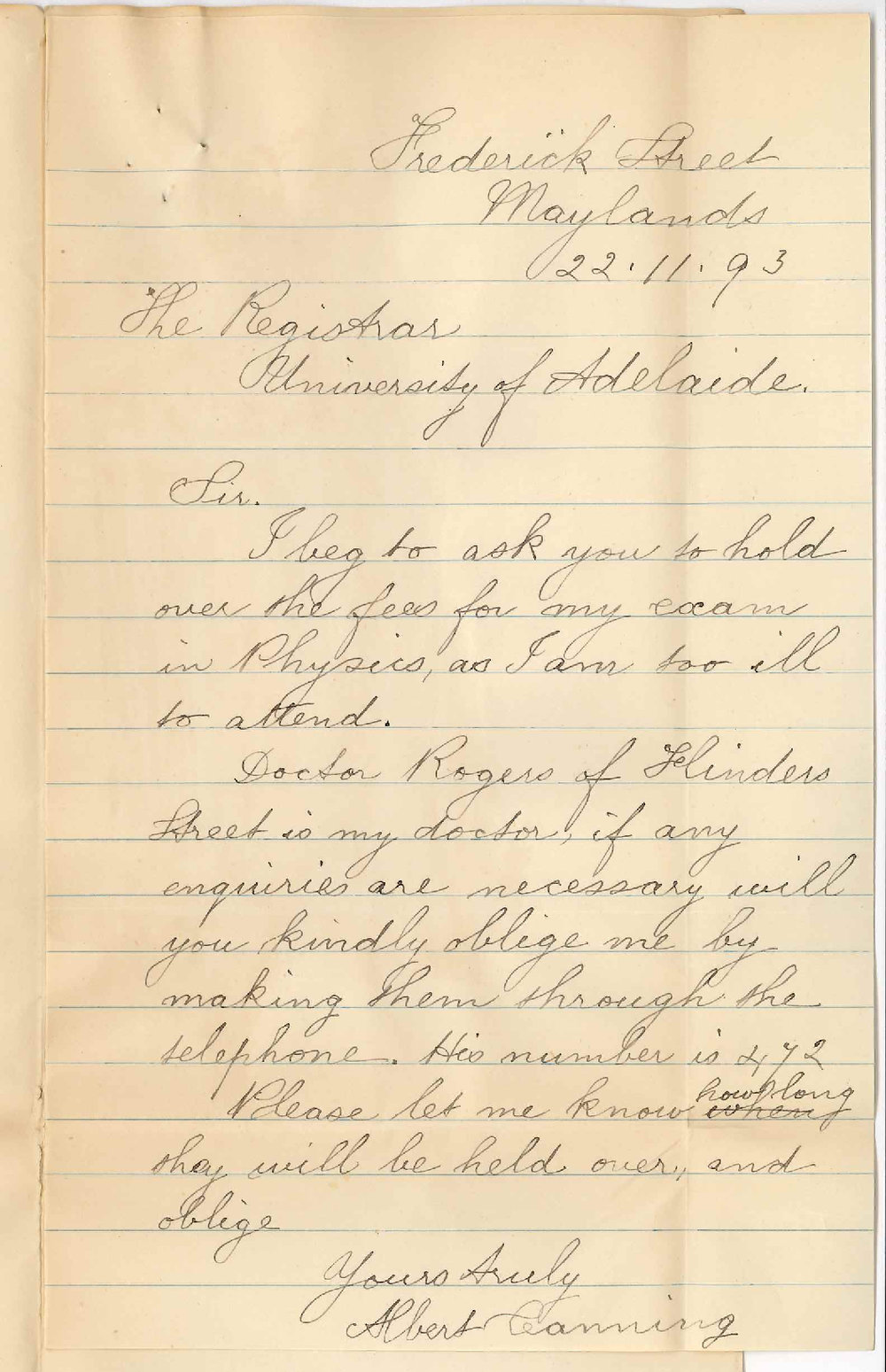 Albert Canning - Maylands - Withdraws from Higher Public Examination November 1893 on Account of Illness - Wishes Fee to Stand in Credit
