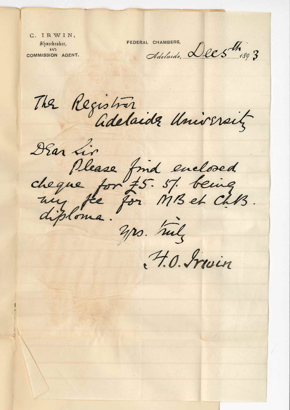 Henry Offley Irwin - Federal Chambers Adelaide - Forwards Cheque for &pound; 5-5-0 Amount for MB and ChB degrees
