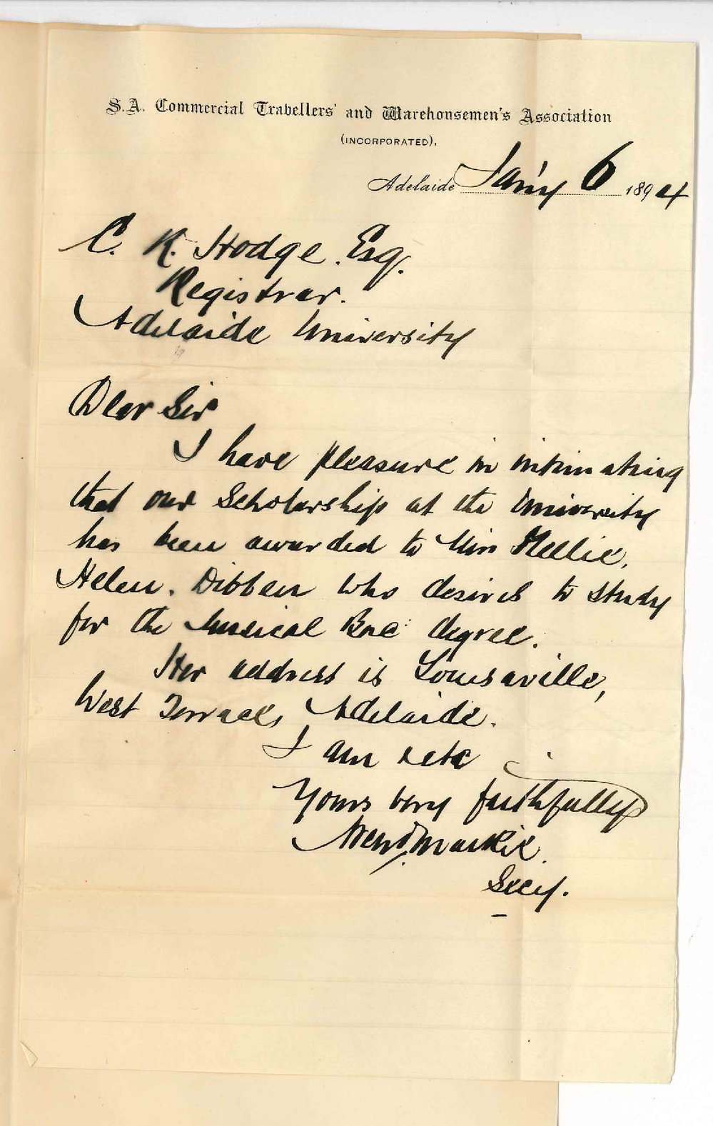 Archibald Mackie - Secretary - Commercial Travellers Association of South Australia - Commercial Travellers Scholarship awarded to Miss Nellie Helen Dibben