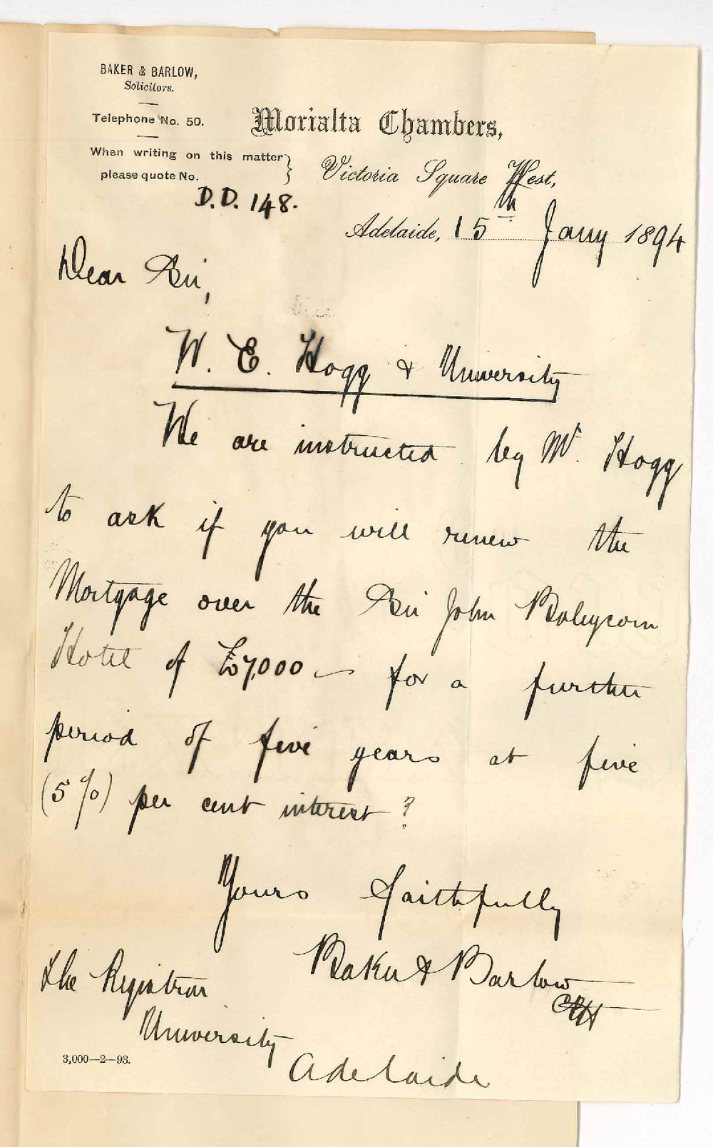 Baker &amp; Barlow - Morialta Chambers Victoria Square - Renewal of WE Hogg loan - &pound;7000 at 6 per cent on the Sir John Barleycorn Hotel for a further term of 5 years at 5 per cent