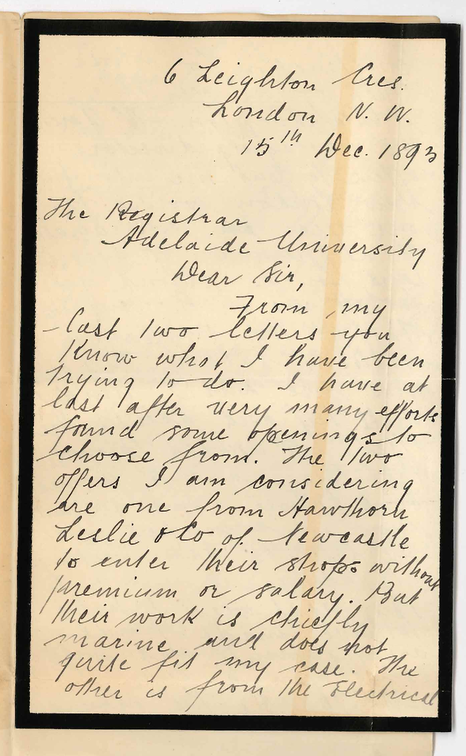 Alexander Wyllie - 6 Leighton Crescent London N W - Further report as to progress and offer from the Electrical Construction Company to enter their shops on payment of premium &pound;100