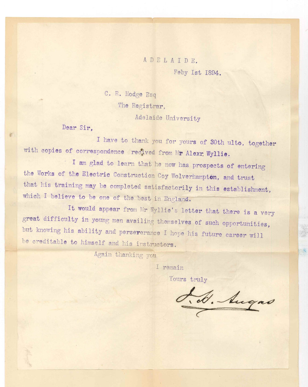 The Hon John Howard Angas - Unity Chambers - Currie Street City - Thanks for forwarding copies of letters from Angas Scholar Mr Alexander Wyllie regarding his efforts to obtain some practical experience