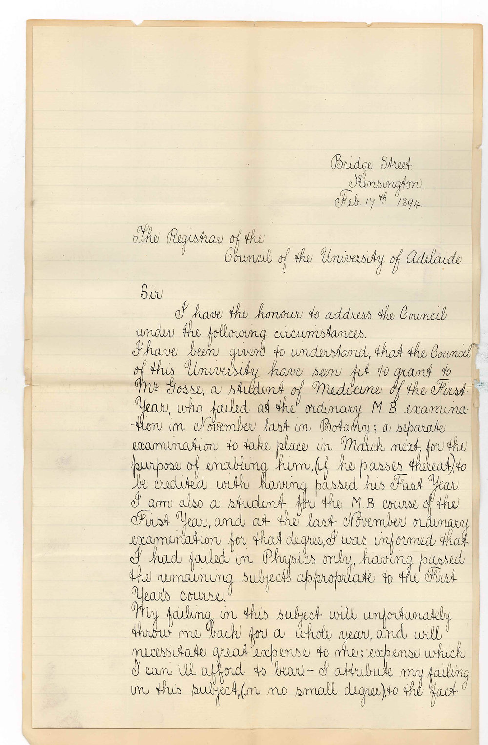 Charles Ernest Cameron Wilson - Bridge Street Kensington - Wishes to know whether if he Passes in Physics at the Senior Exam in March he may be credited with having completed the 1st year of the Medical Course