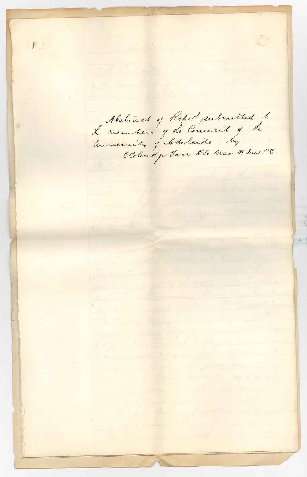 Clinton Coleridge Farr - Abstract of Report as to studies etc during the term of his holding the Angas Engineering Scholarship