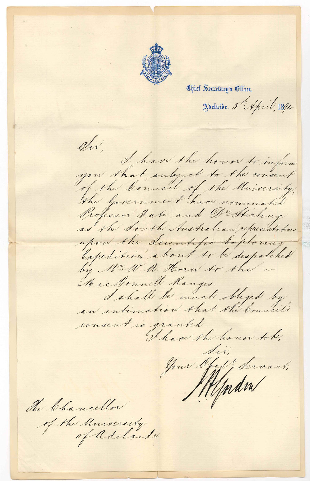 The Honourable The Chief Secretary - Chief Secretarys Office City - Nomination of Professor Ralph Tate and Dr Edward Charles Stirling as representatives in Scientific Exploring Expedition