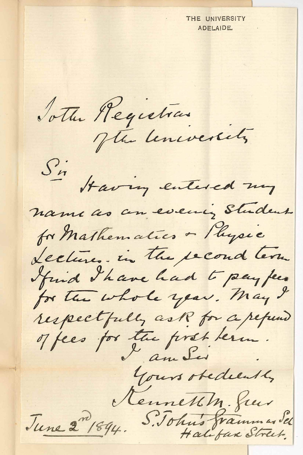 Kenneth Mansfield Greer - St Johns Grammar School Halifax Street City - Asks for refund of Evening Class fees for first term of 1894