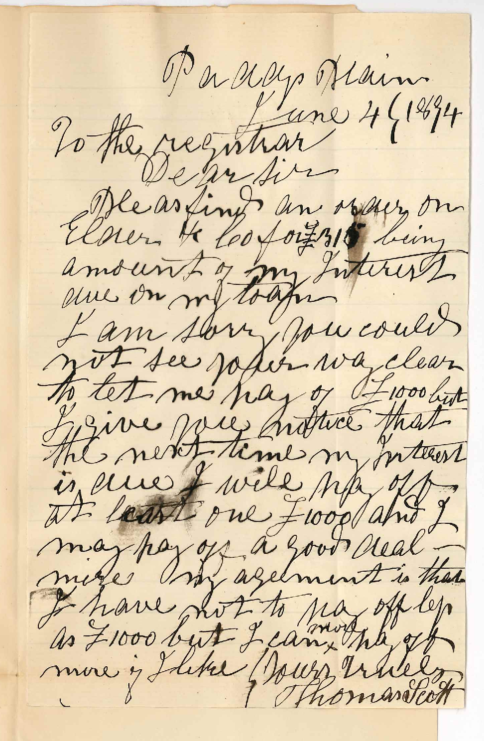 Thomas Scott - Paddys Plains - Payment of Interest also six months notice of his intention to pay off at least &pound;1000 of his Mortgage