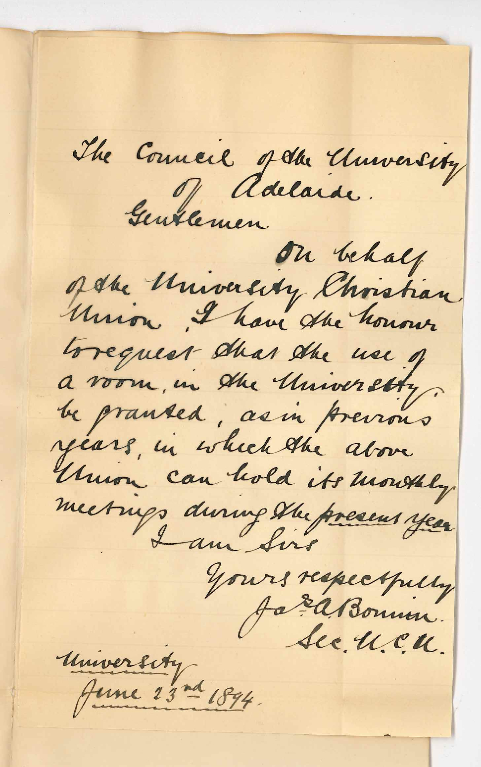 James Atkinson Bonnin - The University - Requesting on behalf of Christian Union the use of room for the present year