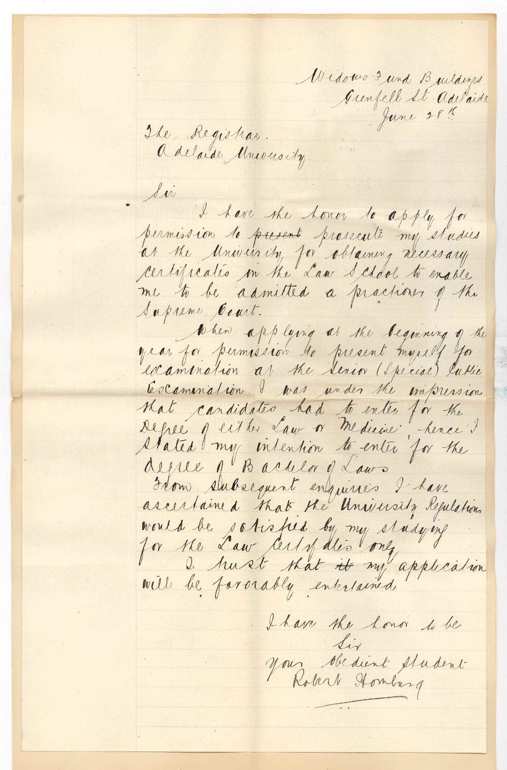 Robert Homburg - Widows Fund Buildings - Grenfell Street City - Permission to attend for final LLB Certificate instead of degree course