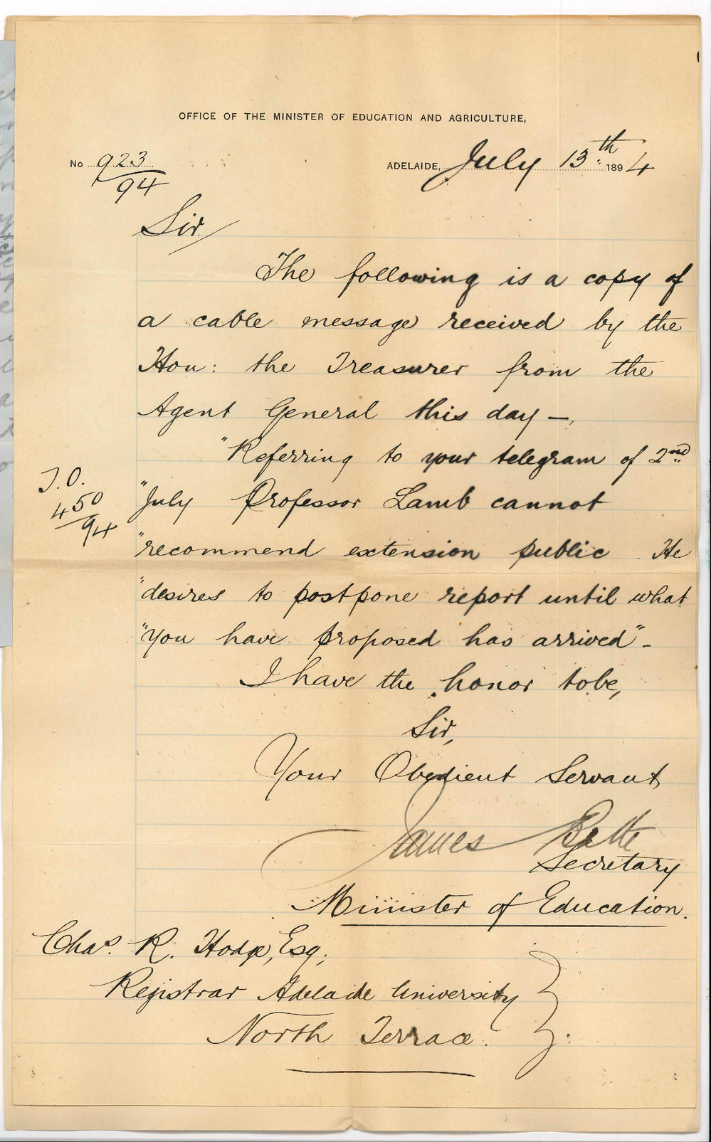 The Honourable The Minister of Education - Government Office City - Copy of cable message from Professor Lamb re Selection of Hughes Professor in England received through the Agent General