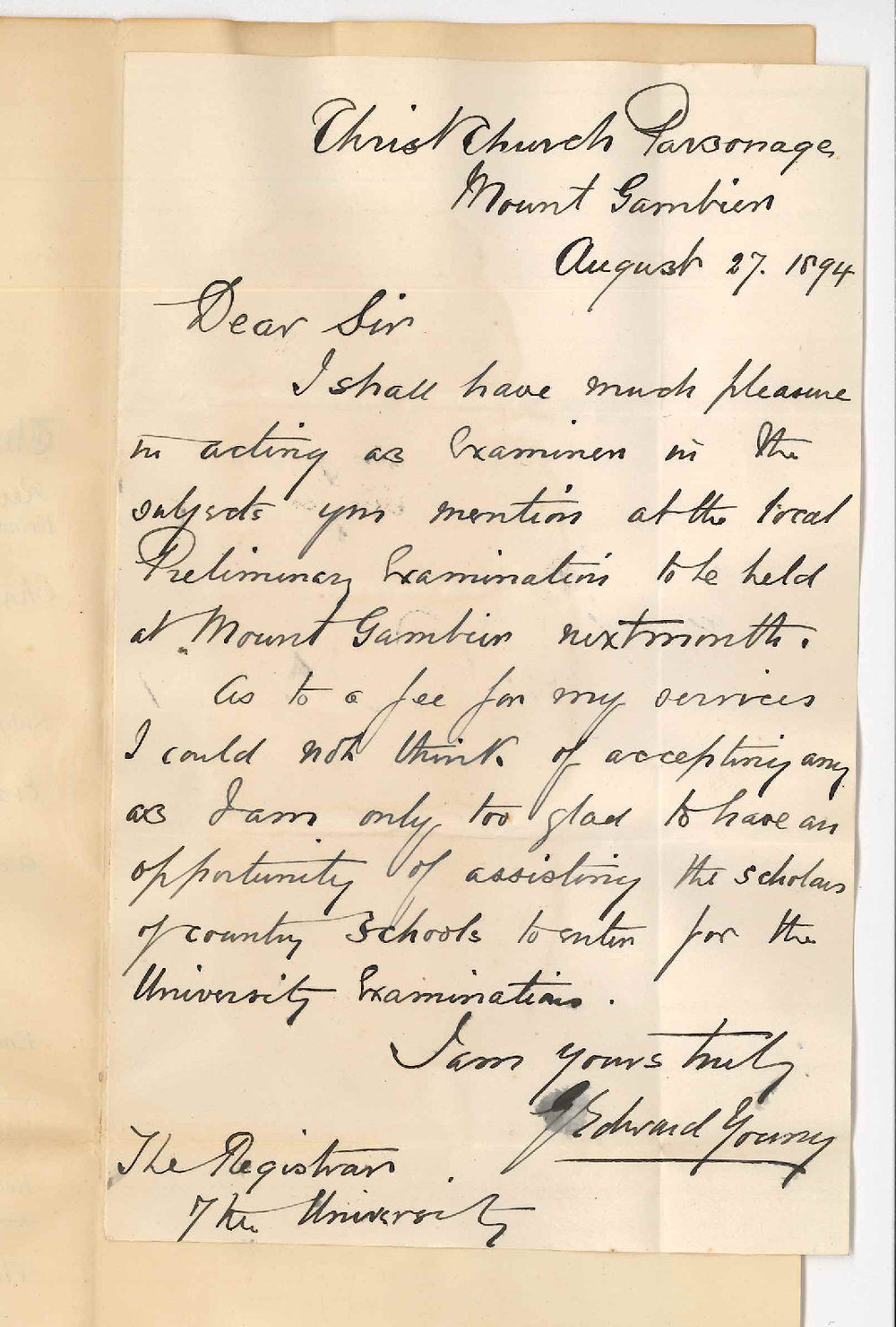 Reverend G Edward Young - Christ Church Parsonage - Mount Gambier - Will act as examiner Preliminary Exam Mount Gambier - Will not accept any fee for so doing