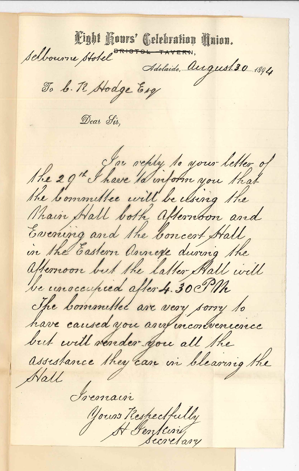 H Jenkin - Secretary - Eight Hours Celebration Union - Selbourne Hotel City - Committee using Concert Hall Exhibition Building until 4 30 pm on Monday the 3rd September