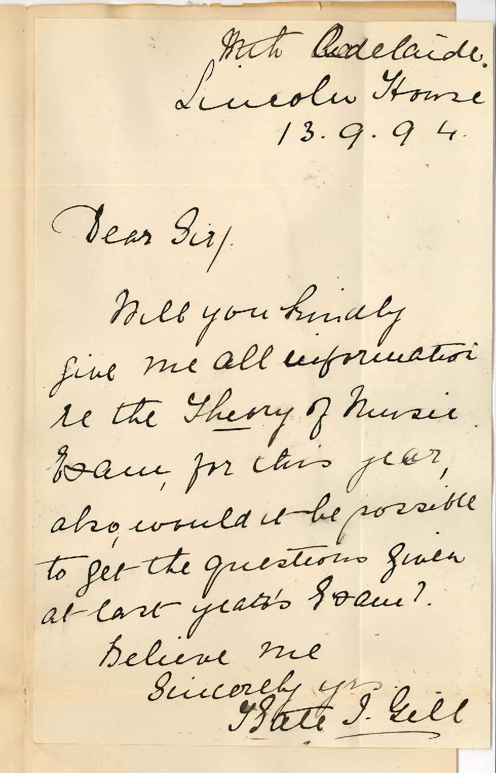 Mrs Kate I Gill - Lincoln House North Adelaide - Requests information concerning the Theory of Music Examinations