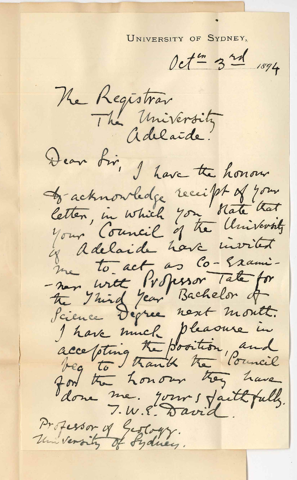 Tannatt William Edgeworth David - University of Sydney - Will act as additional Examiner in Geology for the third years Ordinary Examination for the Degree of BSc November 1894