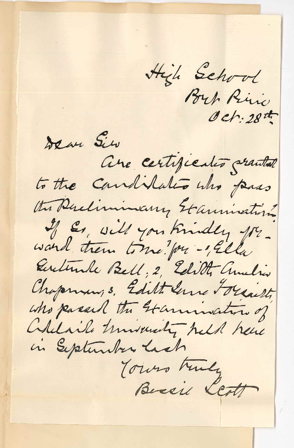 Miss Bessie Scott - High School Port Pirie - Wishes to know whether Preliminary Certificates are issued