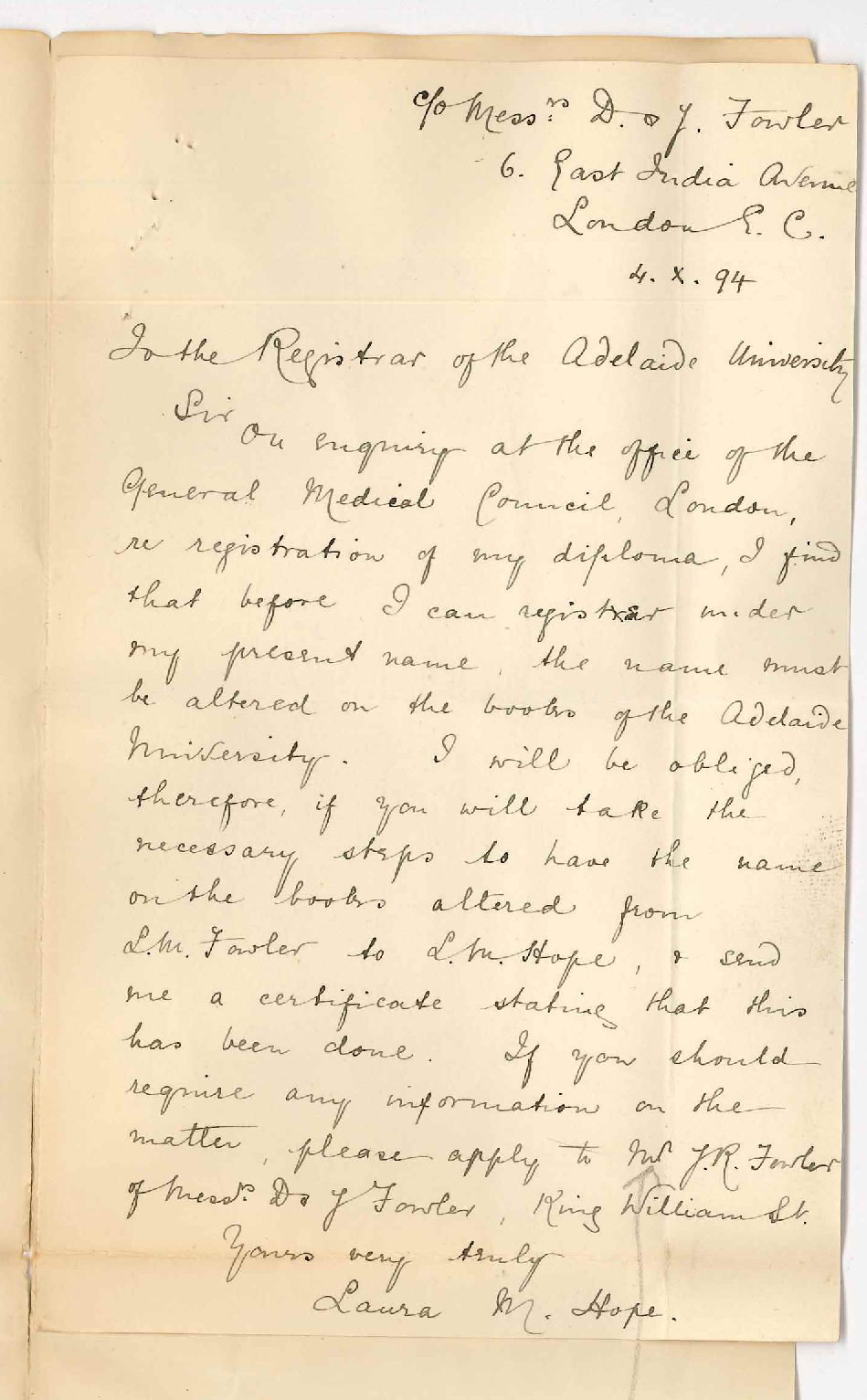 Mrs Laura M Hope - c/o Messrs D and J Fowler - 6 East India Avenue London EC - Re alteration of name for the purposes of Registration of Diploma