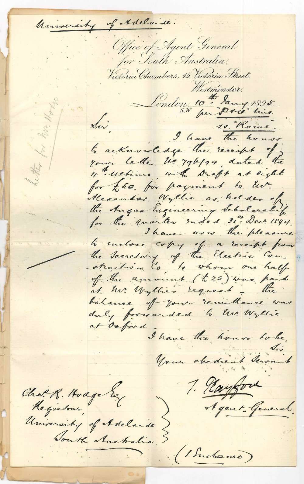 Thomas Playford - Agent General 15 Victoria Street Westminster London - Acknowledging receipt of letter 4/12/1894 with draft for Angas Engineering Scholar