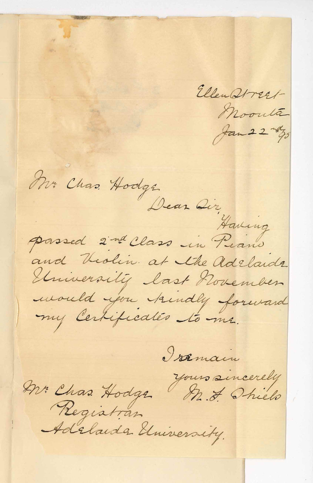 Miss Mary F Shiels - Ellen Street Moonta - Asking for Certificates for examination in Pianoforte and Violin playing