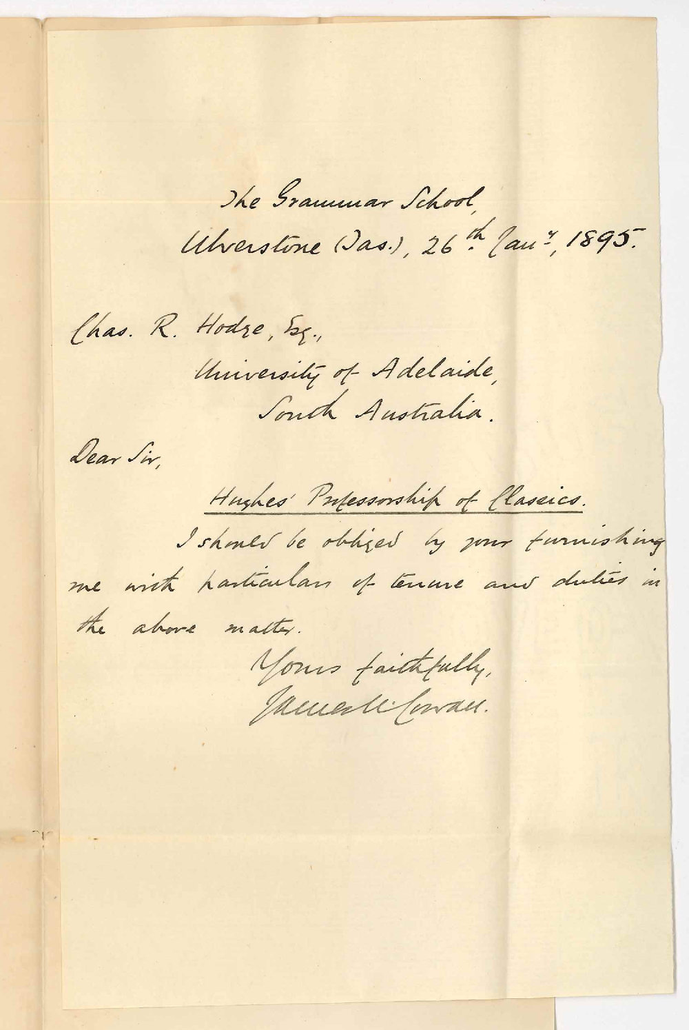 James M Cowan - Grammar School Ulverstone Tasmania - Ask for particulars of Hughes Professorship of Classics