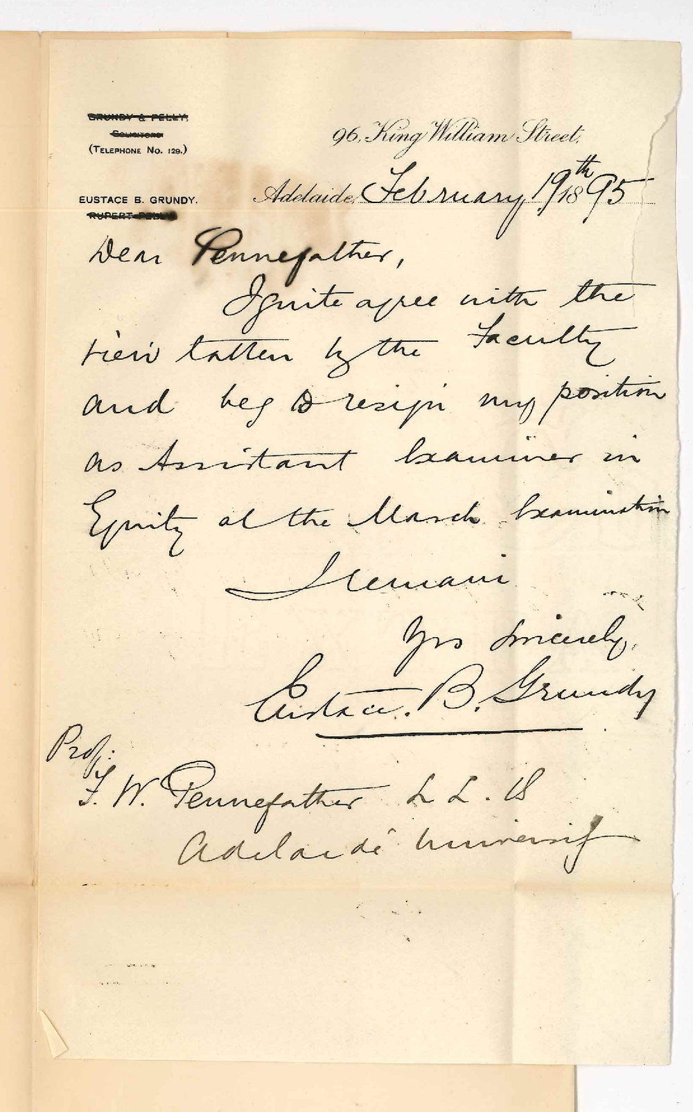 Eustace B Grundy - 96 King William Street Adelaide - Resigns position as Assistant Examiner in Equity in LLB March