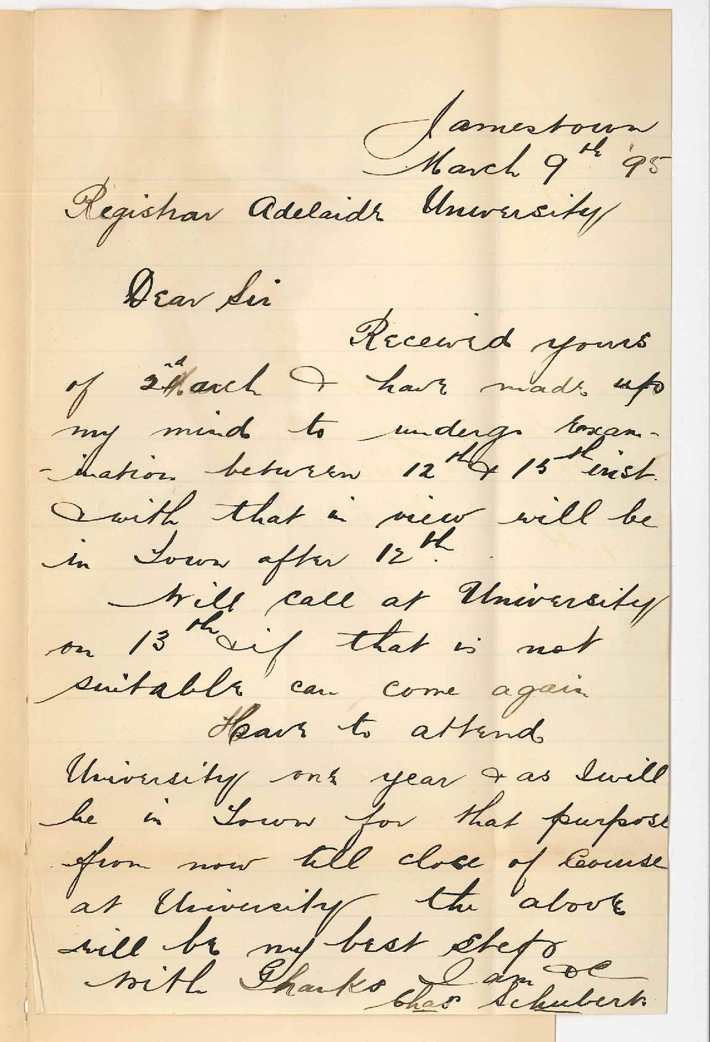 Charles Schubert - Jamestown - Will attend for viva voce exam on 13th instant