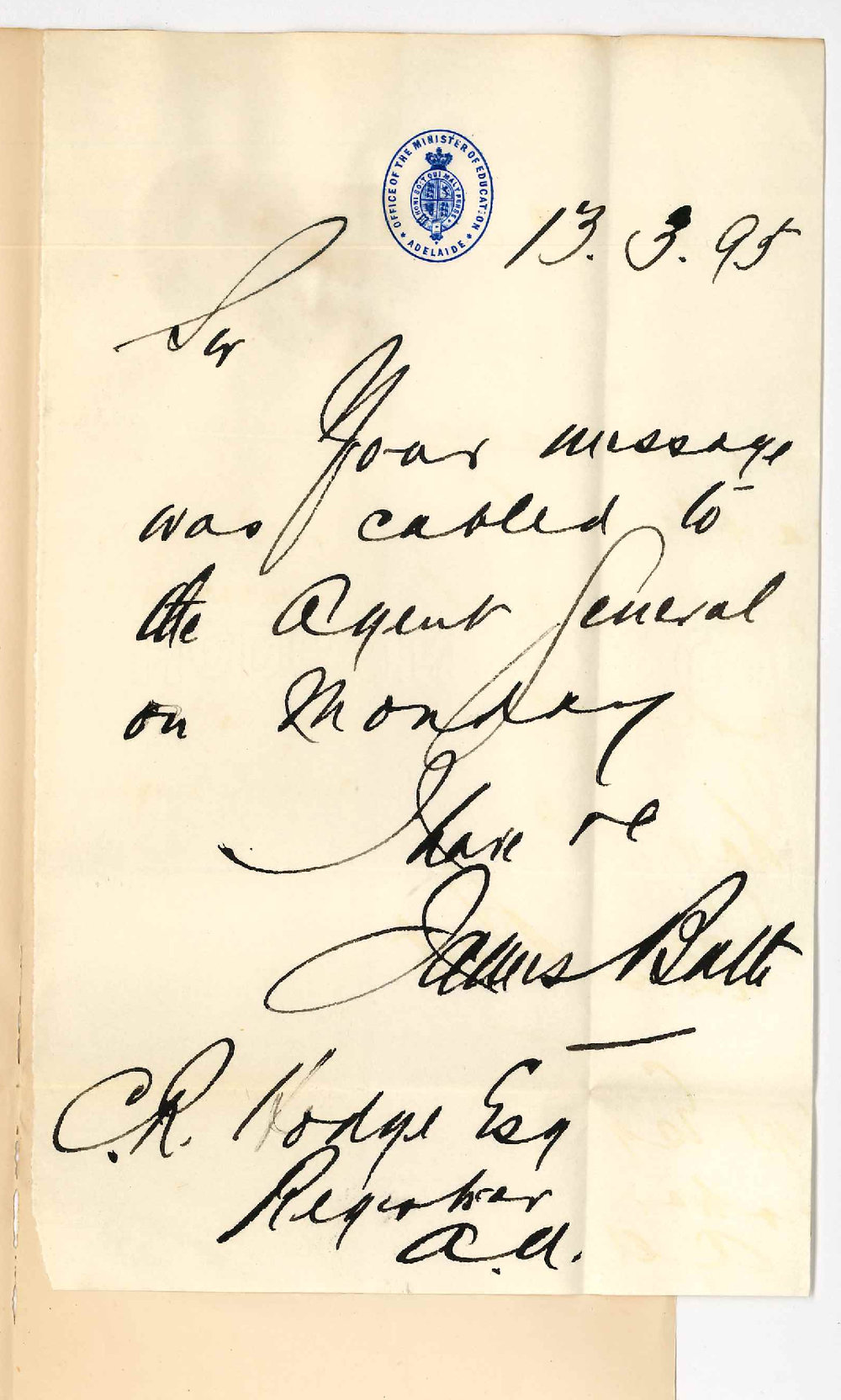 James Bath - Secretary to Minister of Education Adelaide - Message was cabled to Agent General