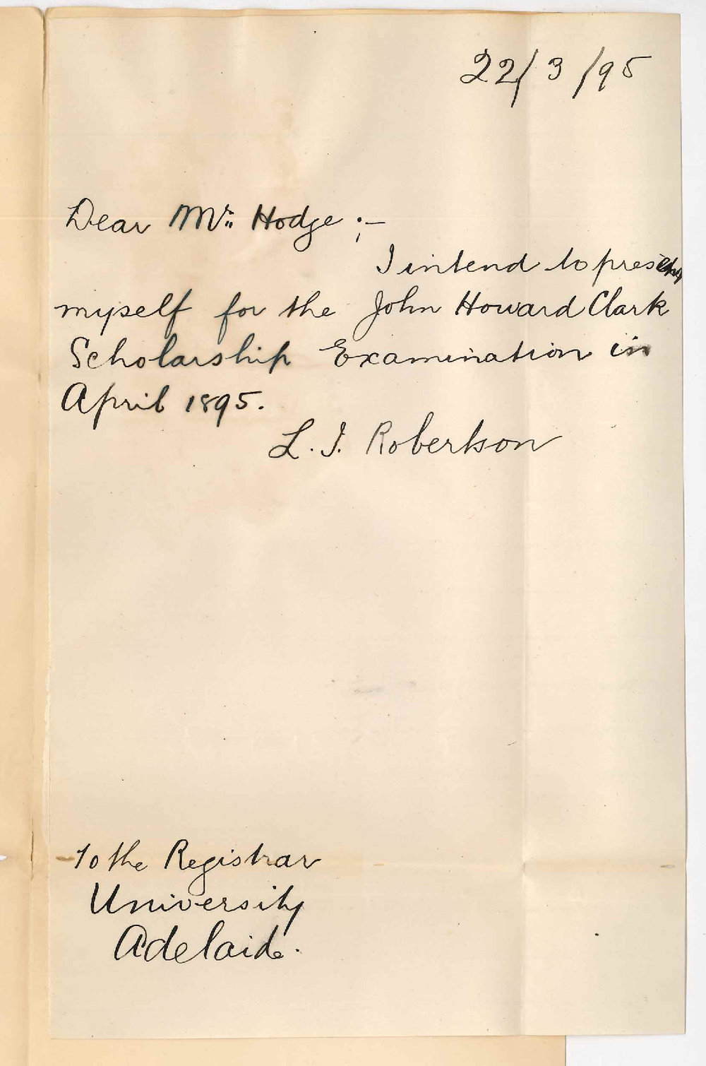 L J Robertson - Enters for J H Clark Scholarship Exam