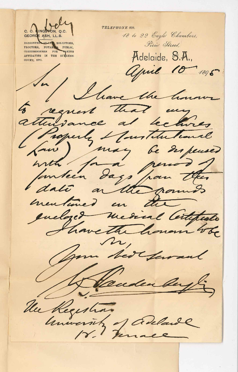 William John Vandenbergh - c/o Kingston and Ash Eagle Chambers King William Street - Asking for exemption from lectures for next fortnight on account of ill health