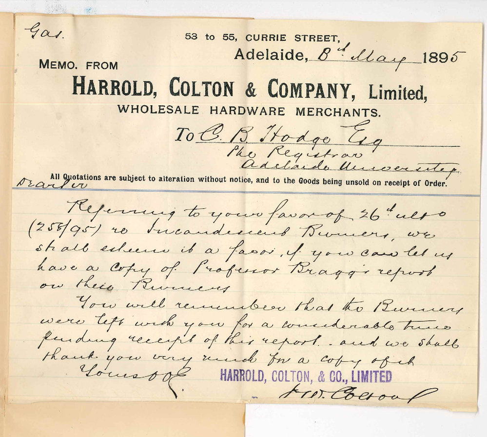 Harrold Colton and Company - Currie Street Adelaide - Asking for copy of Professor Braggs report on Incandescent Burners