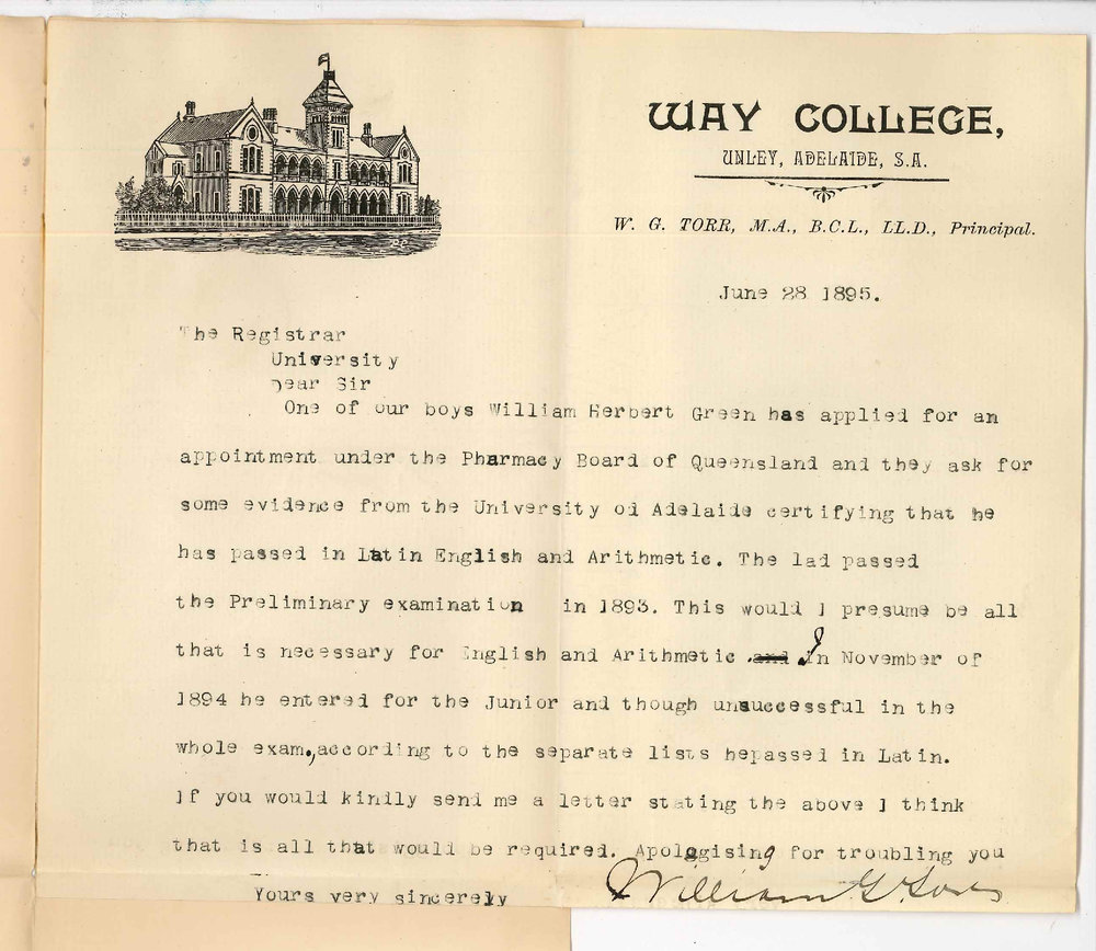 Dr William George Torr MA - Way College Unley - Re W H Green passing Preliminary Exam
