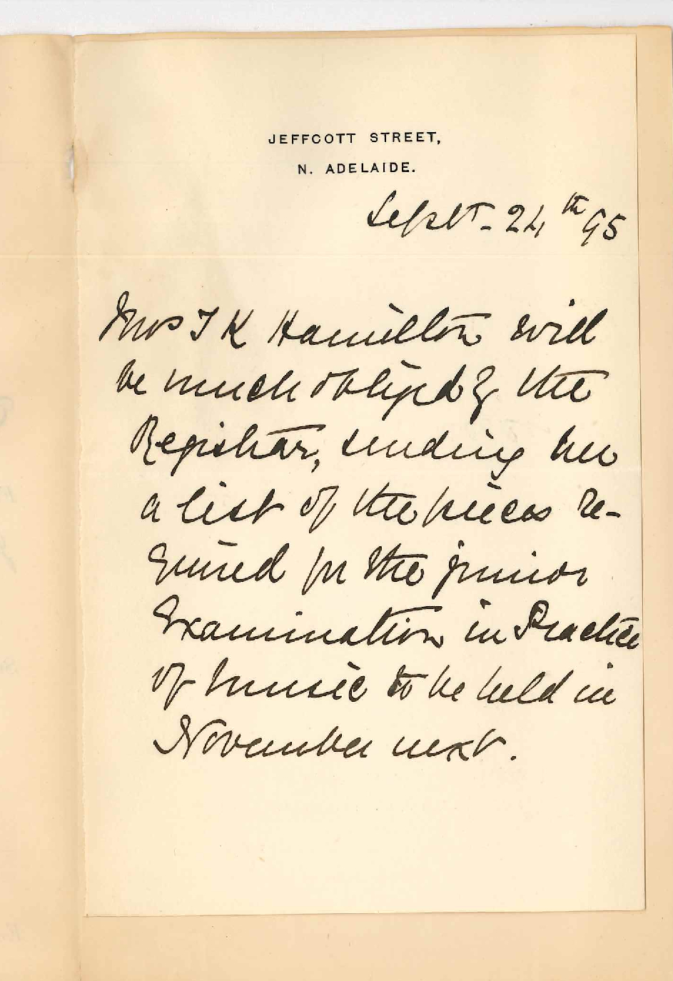 Mrs T K Hamilton - Jeffcott Street North Adelaide - Requesting list of pieces for Music Exam
