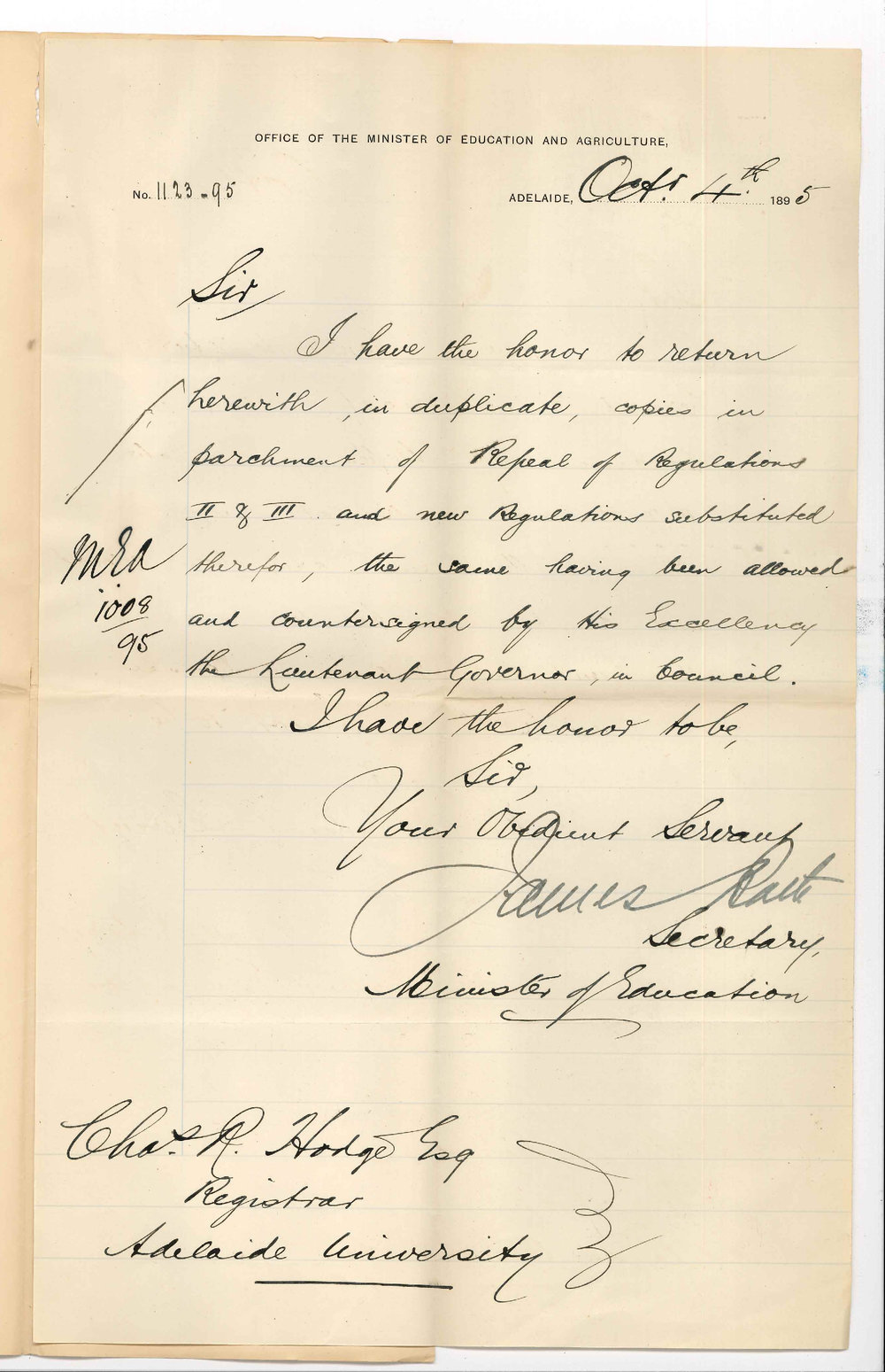 James Bath - Secretary - Minister of Education - Adelaide - Herewith regulations 2 and 3 of Higher Public Regulations signed by the Governor