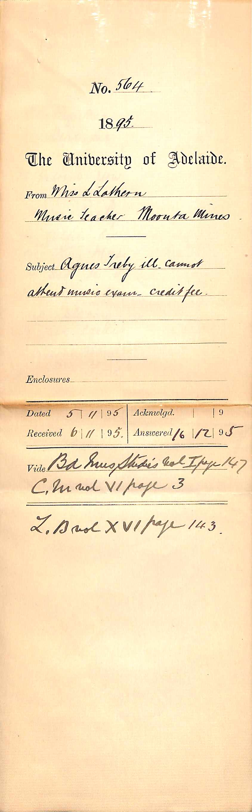 Miss L Lathern - Music Teacher - Moonta Mines - Agnes Treby ill cannot attend Music Exam Credit fee