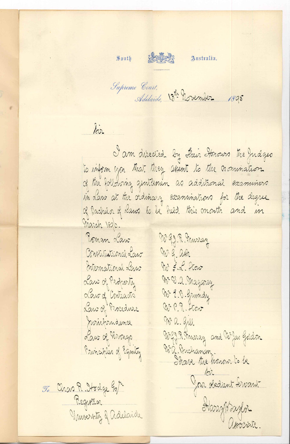 Harry Braithwaite Taylor - Judges Associate Supreme Court Adelaide - Approving additional examiners in law November 1895