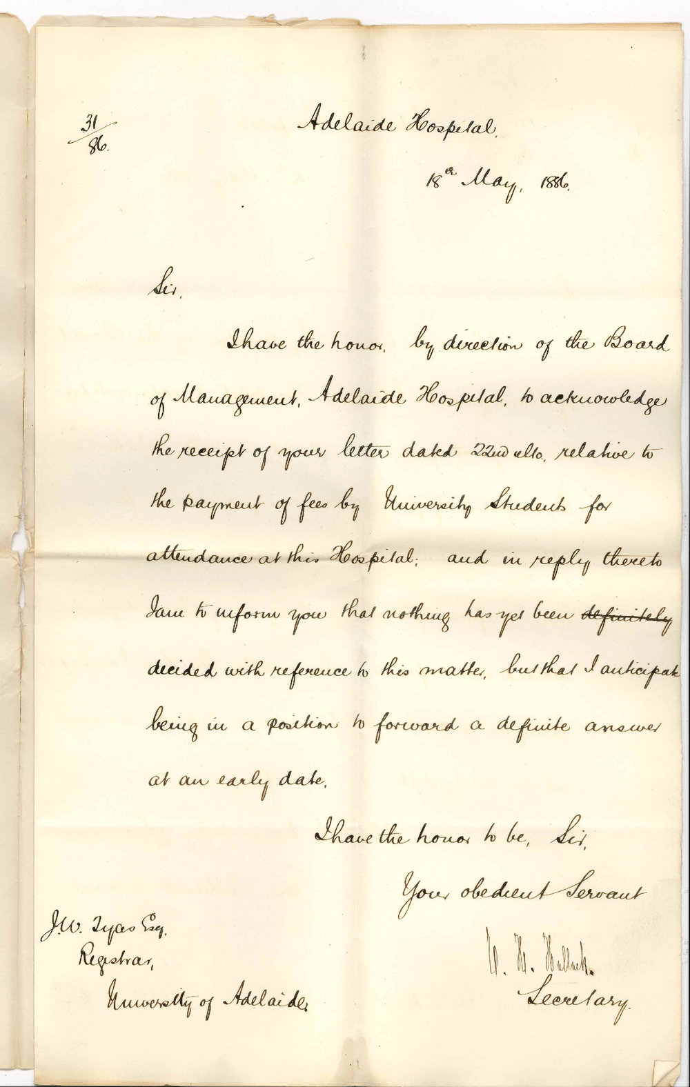 E H Hallack - Secretary - Adelaide Hospital - Payments of Medical Students Fees