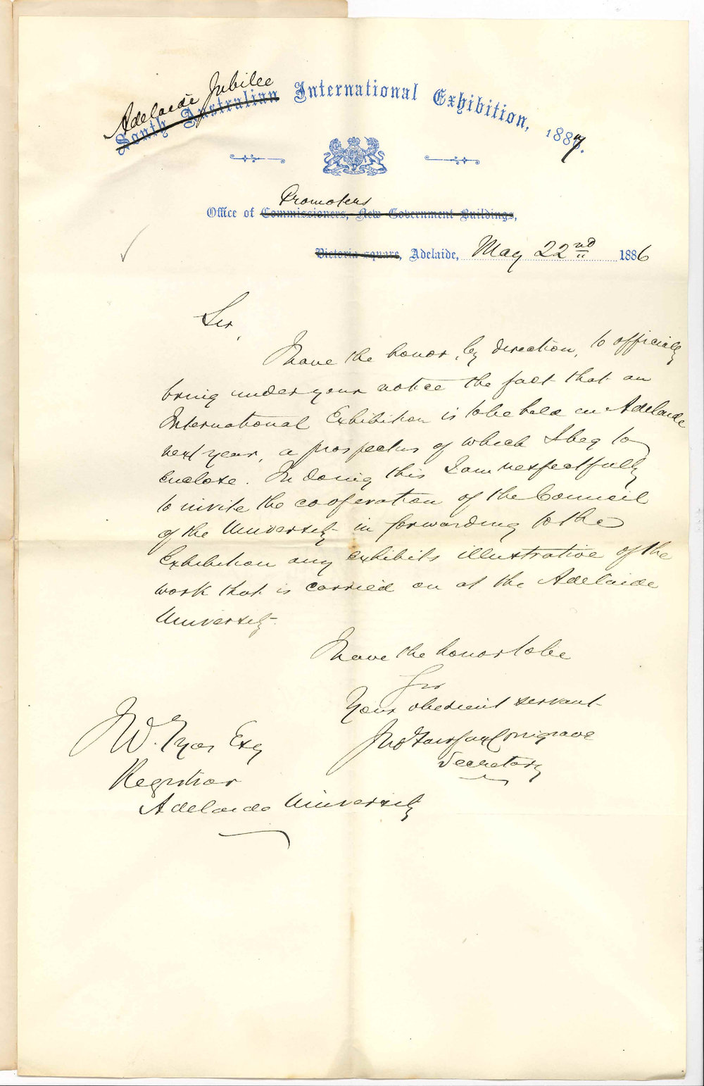John Fairfax Conigrave - Secretary - Adelaide Jubilee International Exhibition - Waymouth Street Adelaide - Advising of Jubilee Exhibition in 1887 - Requesting Exhibits Illustrative of Work Carried Out at University