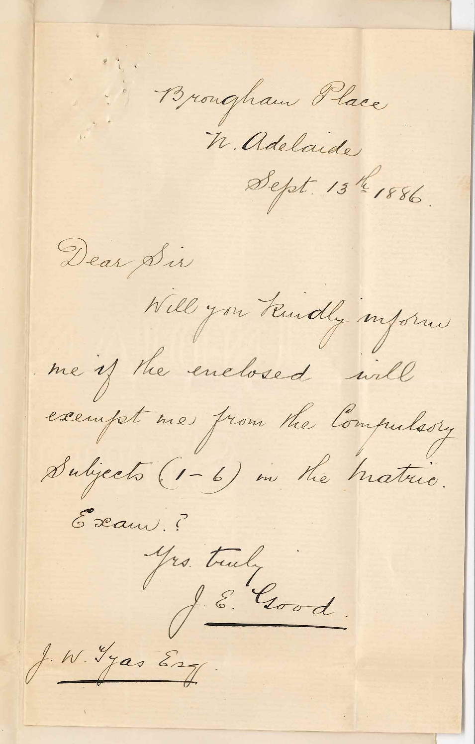 J Ernest Good - North Adelaide - Matriculation Examination Subjects Exemption