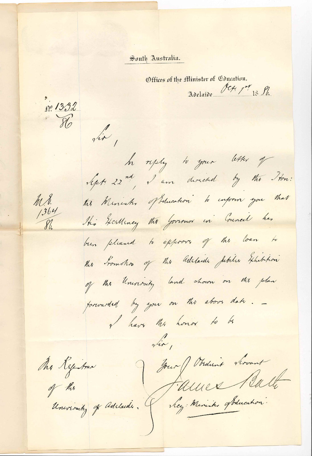 James Bath - Secretary - Offices of the Minister of Education Adelaide - Governor's Consent to Use of University Land by Jubilee Exhibition