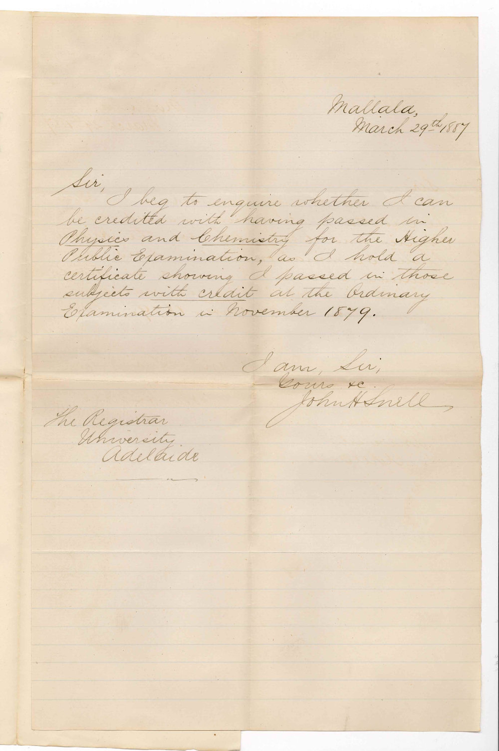 John H Snell - Mallala - Seeking Credit for Pass in Physics and Chemistry for the Higher Public Examination