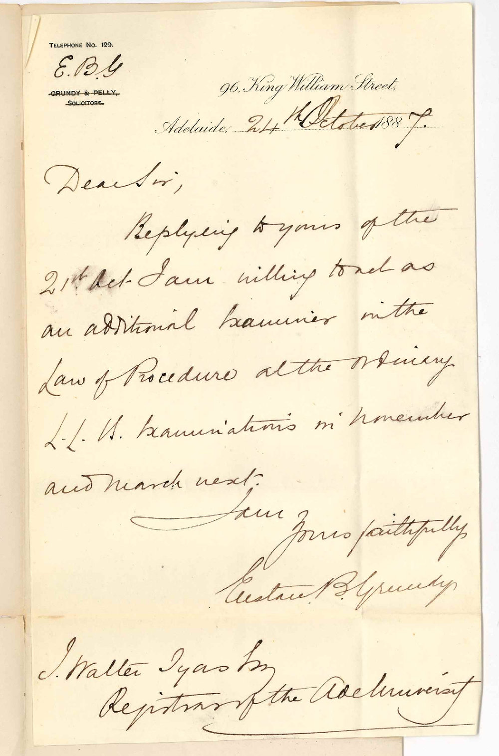 Eustace B Grundy - King William Street Adelaide - Will Act as Additional Examiner in Law of Procedure