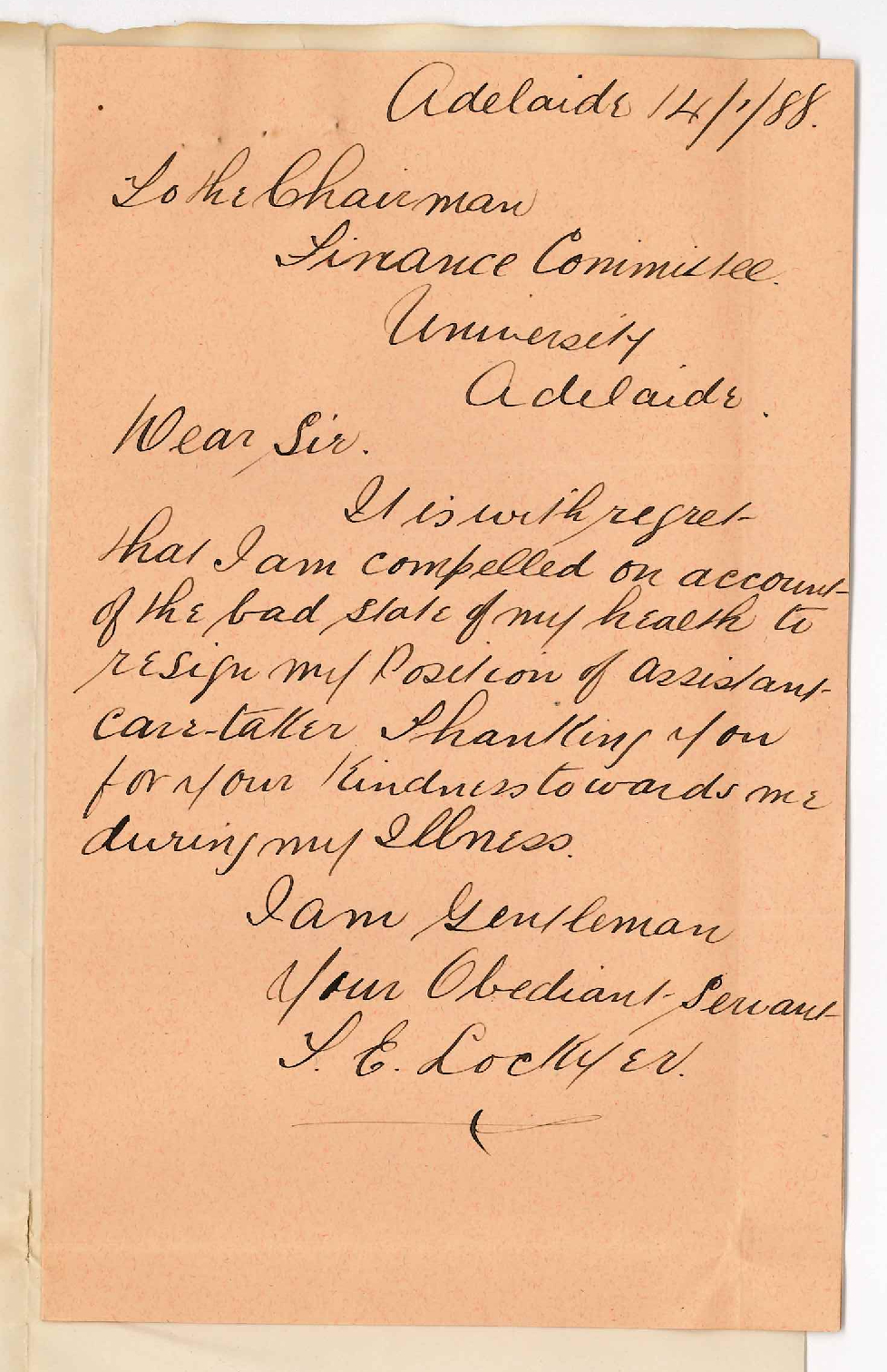 T E Lockyer - Adelaide - Resigning his Position as Assistant Caretaker