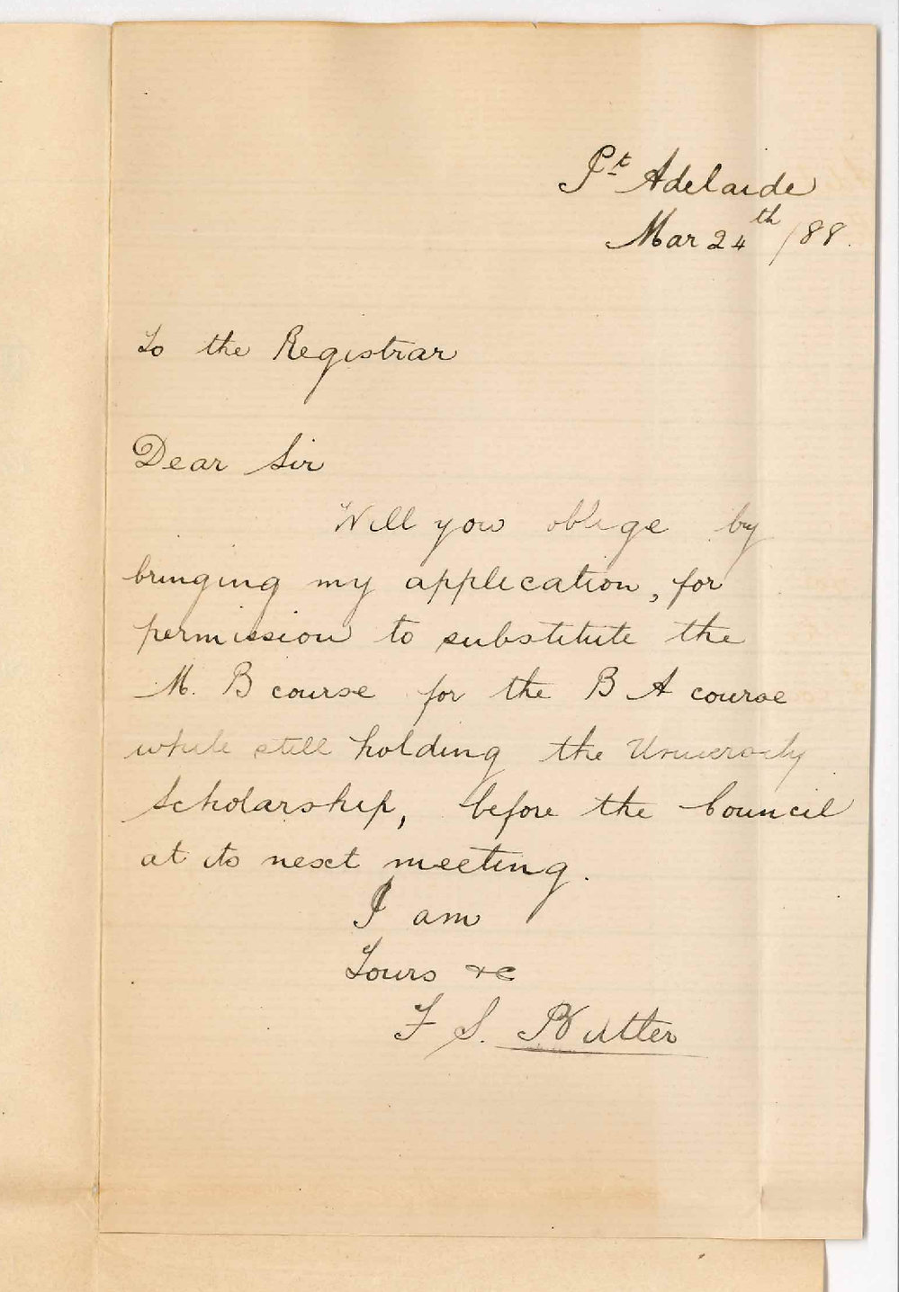 F S Butler - Port Adelaide - Leave to Enter MB Course While Holding University Scholarship