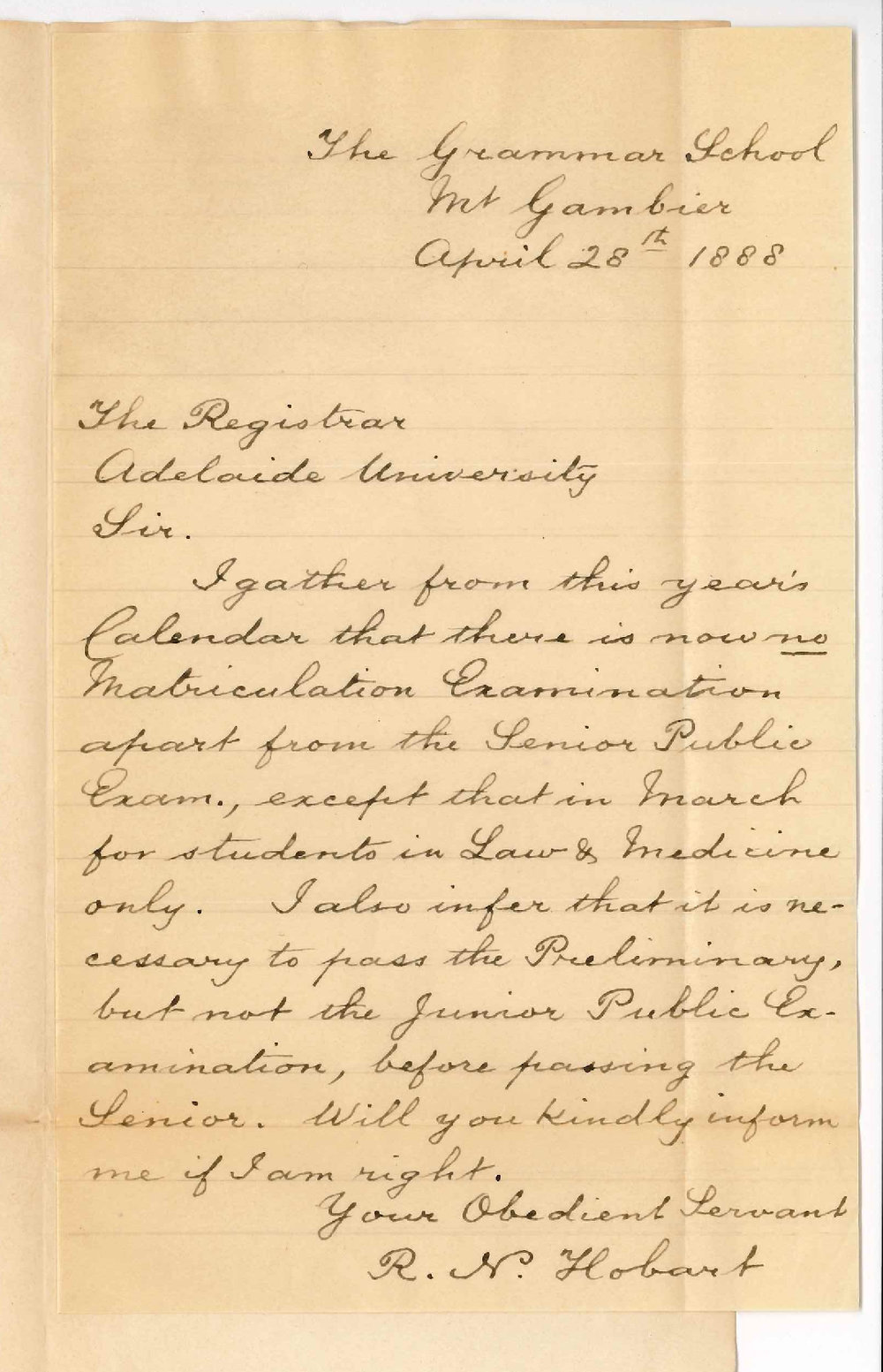 R N Hobart - The Grammar School - Mount Gambier - Asking if Senior Public Takes the Place of the Matriculation Examination