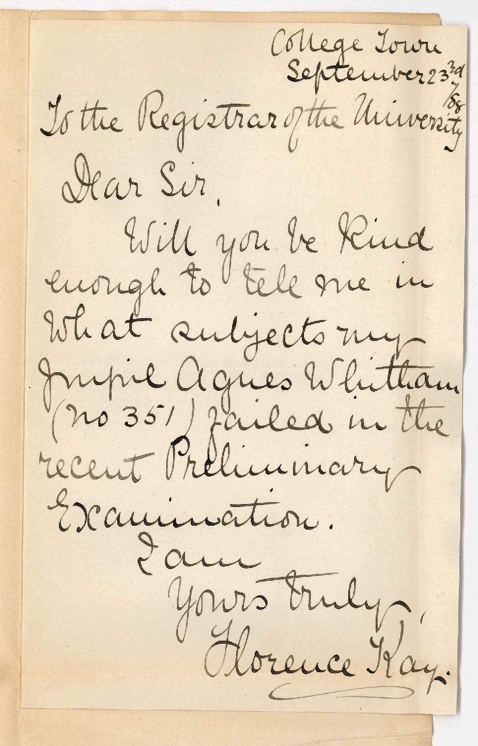 Miss Florence Kay - College Town - Failure of Miss Whitham to Pass Preliminary Examination