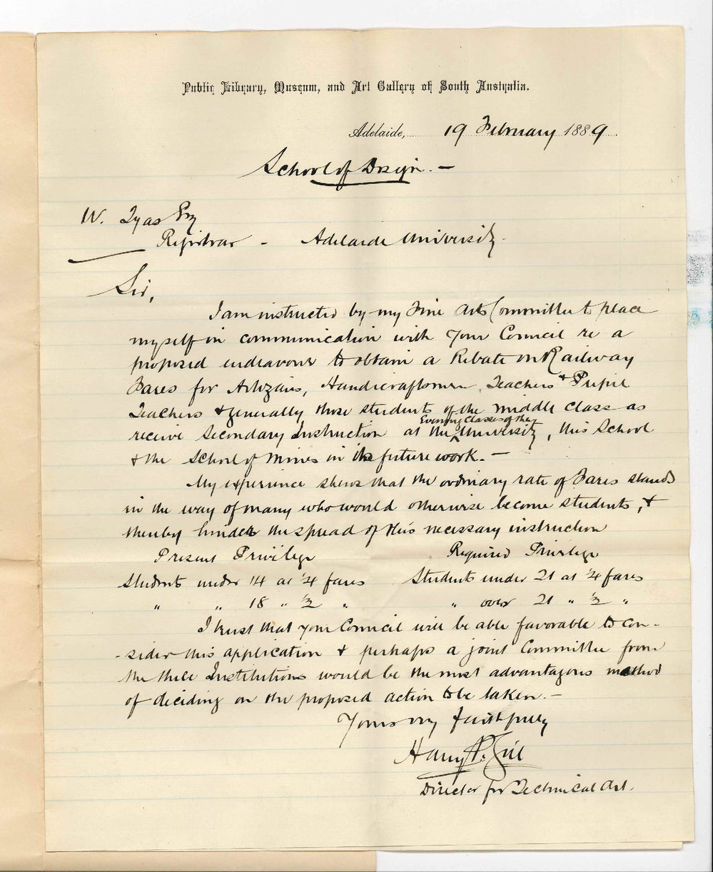 Harry P Gill - Public Library Museum and Art Gallery of South Australia - Director for Technical Art - Reduction of Railway Fares for Students