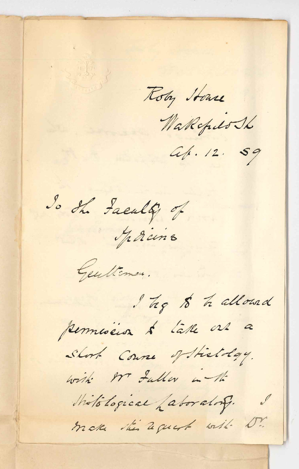 Dr Thomas Kinley Hamilton - Wakefield Street Adelaide - Wishes to Take a Course in Histology
