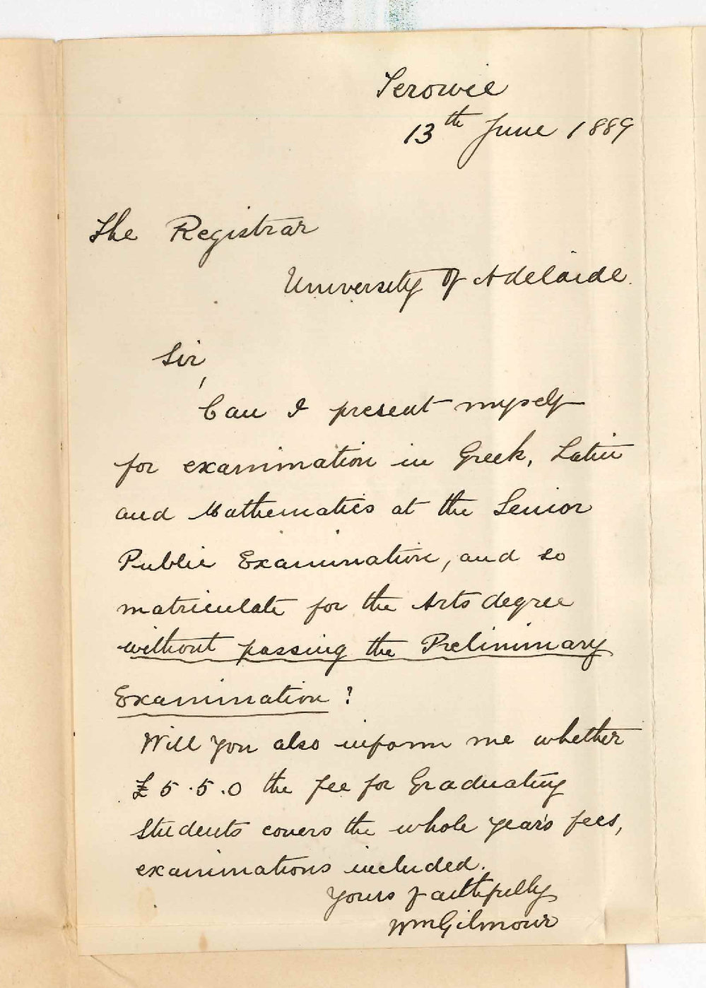 William Gilmour - Terowie - Asks to Matriculate Without Passing Preliminary Examination