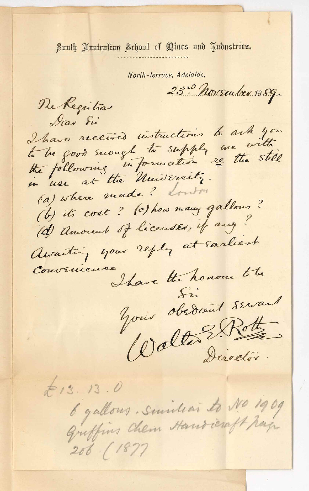 Walter E Roth - School of Mines and Industries - Adelaide - Information Regarding the Still in Use in the University
