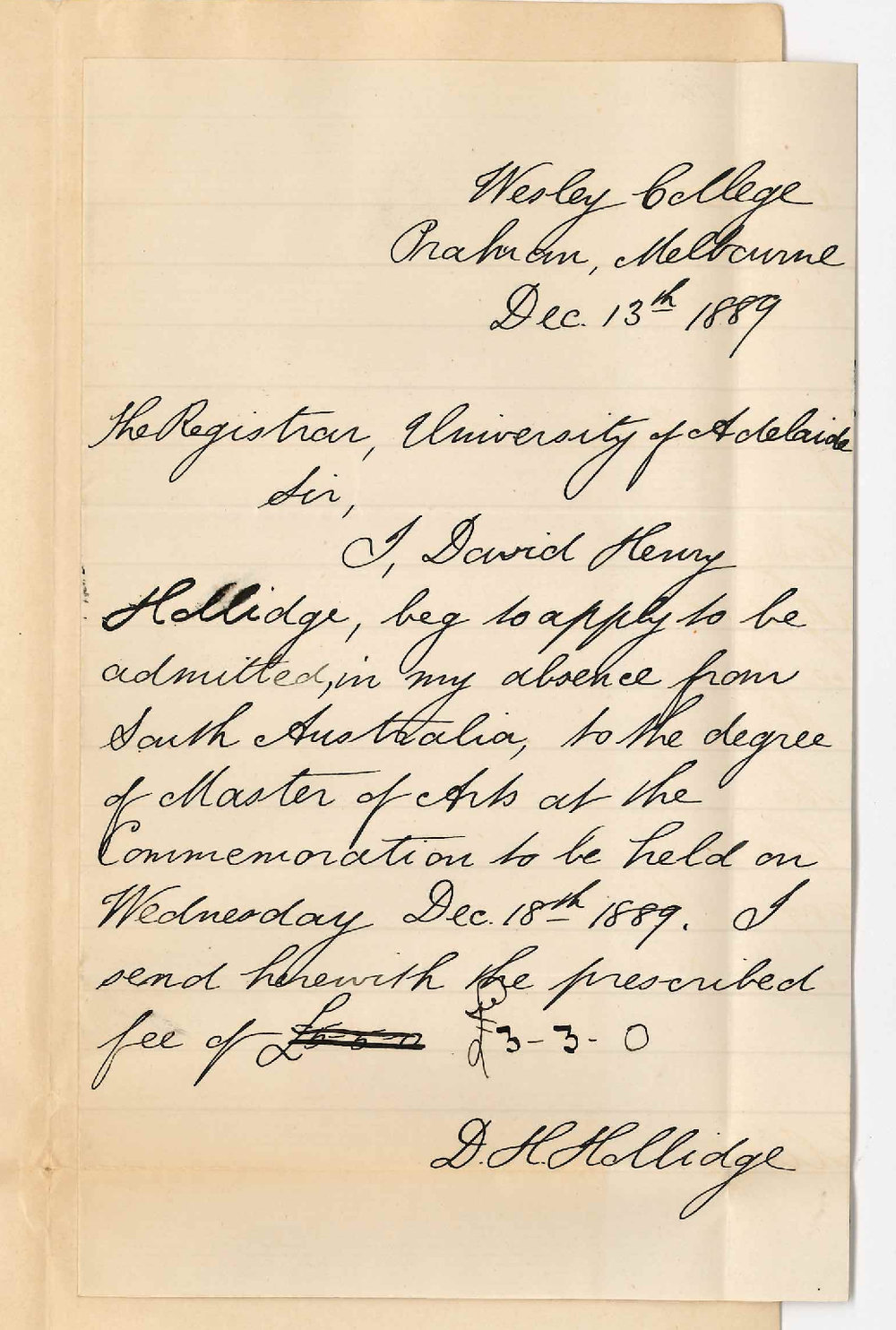 David Henry Hollidge - Wesley College - Prahan Melbourne- Asking that MA Degree may be Conferred in Absentia